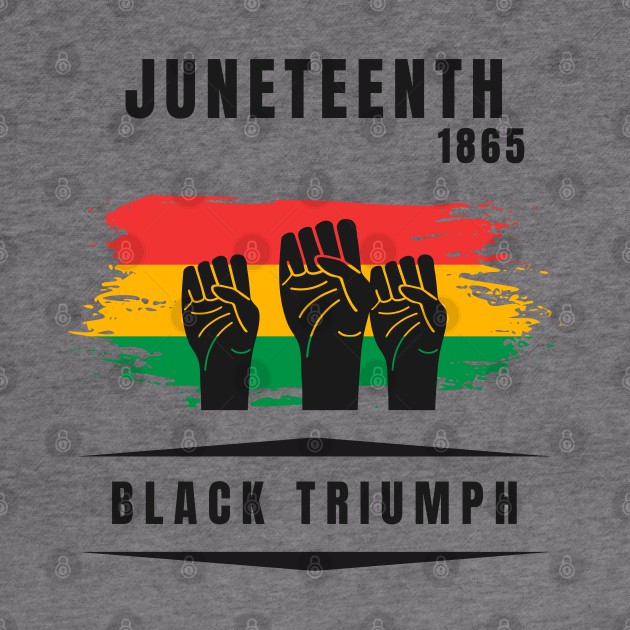 Juneteenth, Black Triumph by Artisan